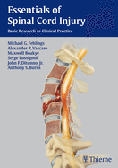 Essentials of Spinal Cord Injury: Basic Research to Clinical Practice