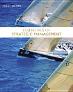 Essentials of Strategic Management - Hill, Charles, Mr., and Jones, Gareth