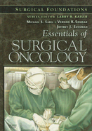 Essentials of Surgical Oncology: Surgical Foundations