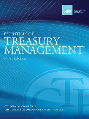 Essentials of Treasury Management - Webster, Mark K