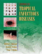 Essentials of Tropical Infectious Diseases - Guerrant, Richard L, and Walker, David H, and Weller, Peter F, MD