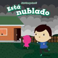 Est Nublado (It's Cloudy)
