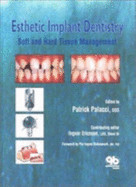 Esthetic Implant Dentistry: Soft and Hard Tissue Management - Palacci, Patrick, and Ericsson, Ingvar