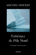 Esthetique Du Pole Nord: Steles Hyperboreennes