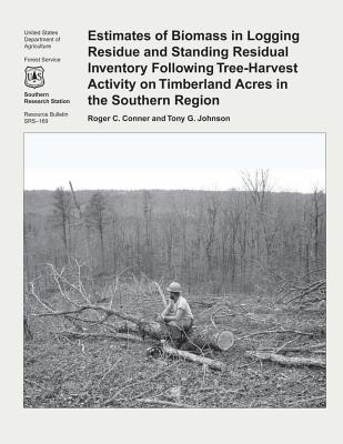 Estimates of Biomass in Logging Residue and Standing Residual Inventory Following Tree-Harvest Activity on Timberland Acres in the Southern Region - Conner