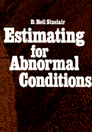 Estimating for abnormal conditions