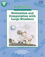 Estimation and Computation With Large Numbers (Hot Math Topics, Grade 5)