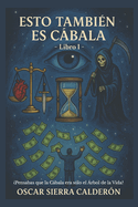 Esto Tambin Es Cbala