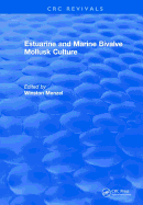 Estuarine and Marine Bivalve Mollusk Culture