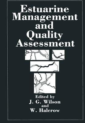 Estuarine Management and Quality Assessment - Wilson, J (Editor)