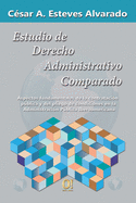 Estudios de Derecho Administrativo Comparado: Aspectos fundamentales de la contratacin pblica y del pliego de condiciones en la Administracin Pblica Iberoamericana