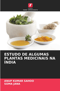 Estudo de Algumas Plantas Medicinais Na ?ndia