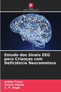 Estudo dos Sinais EEG para Crianas com Deficincia Neuromotora