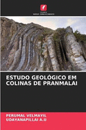 Estudo Geolgico Em Colinas de Pranmalai