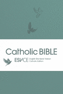 ESV-CE Catholic Bible, Anglicized: English Standard Version - Catholic Edition in Soft-tone Flexiback Binding