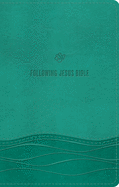 ESV Following Jesus Bible (Trutone, Teal)
