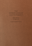 ESV Hebrew-English Old Testament: Biblia Hebraica Stuttgartensia (BHS) and English Standard Version (ESV) (Cloth over Board)
