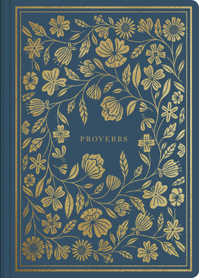 ESV Illuminated Scripture Journal: Proverbs: Proverbs - 