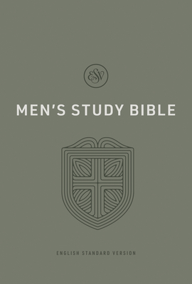 ESV Men's Study Bible (Hardcover) - Ortlund, Ray (Contributions by), and Begg, Alistair (Contributions by), and Hughes, R Kent (Contributions by)