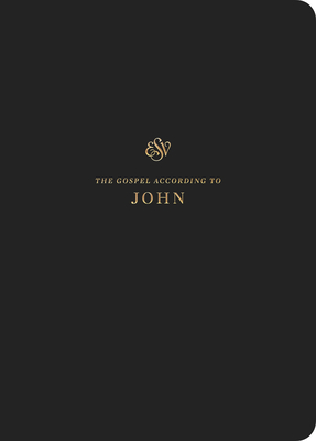 ESV Scripture Journal: John (Paperback) - Crossway Bibles