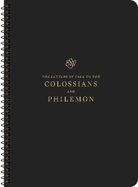 ESV Scripture Journal, Spiral-Bound Edition: Colossians and Philemon (Paperback)