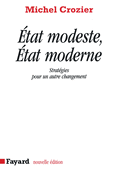 Etat modeste, Etat moderne