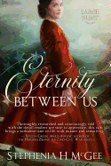 Eternity Between Us