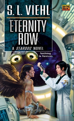 Eternity Row: A Stardoc Novel - Viehl, S L