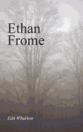 Ethan Frome, Large-Print Edition