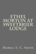 Ethel Morton at Sweetbrier Lodge