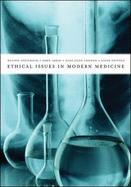 Ethical Issues in Modern Medicine - Steinbock, Bonnie, and Gillette, J Michael