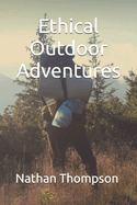 Ethical Outdoor Adventures