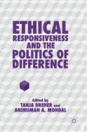 Ethical Responsiveness and the Politics of Difference