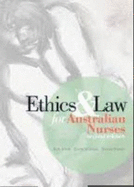 Ethics and Law for Australian Nurses