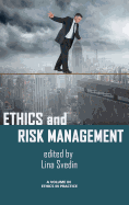 Ethics and Risk Management