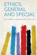 Ethics, General and Special