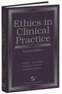 Ethics in Clinical Practice, Second Edition