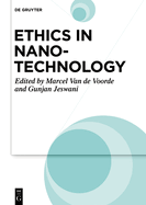 Ethics in Nanotechnology: Emerging Technologies Aspects