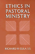 Ethics in Pastoral Ministry