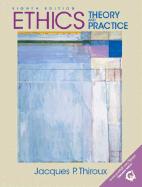 Ethics: Theory and Practice