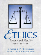 Ethics: Theory and Practice