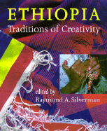 Ethiopia: Traditions of Creativity
