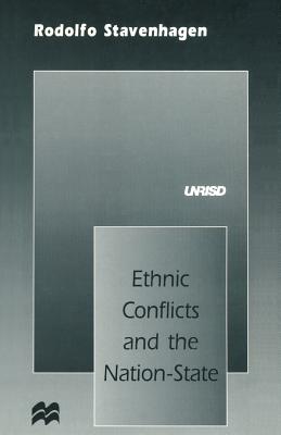 Ethnic Conflicts and the Nation-State - Stavenhagen, Rodolfo