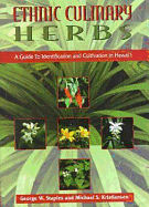 Ethnic Culinary Herbs: A Guide to Identification and Cultivation in Hawaii