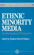 Ethnic Minority Media: An International Perspective - Riggins, Stephen Harold, Dr. (Editor)