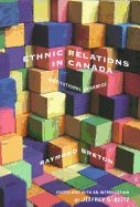 Ethnic Relations in Canada: Institutional Dynamics Volume 219