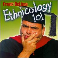 Ethnicology 101 - Frank Delima