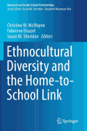 Ethnocultural Diversity and the Home-To-School Link