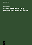 Ethnographie Der Germanischen Stamme