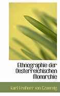 Ethnographie Der Oesterreichischen Monarchie